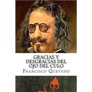Gracias y Desgracias del ojo del culo