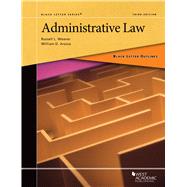 Black Letter Outlines: Black Letter Outline on Administrative Law