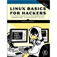 Linux Basics for Hackers, 2nd Edition book cover, ISBN 9781718503540