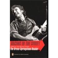 Racing in the Street : The Bruce Springsteen Reader