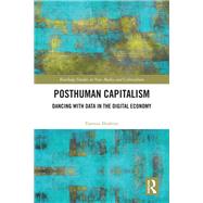 Posthuman Capitalism