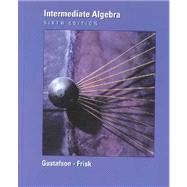Intermediate Algebra (with CD-ROM, Study Smart, and InfoTrac)