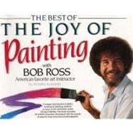 The Best of the Joy of Painting With Bob Ross