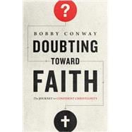 Doubting Toward Faith