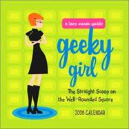Geeky Girl; LazySusan 2006 Wall Calendar