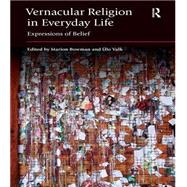 Vernacular Religion in Everyday Life