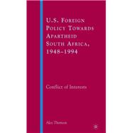 U.s. Foreign Policy Towards Apartheid South Africa, 1948–1994
