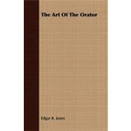 The Art of the Orator