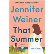 That Summer A Novel