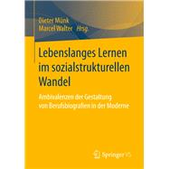 Lebenslanges Lernen Im Sozialstrukturellen Wandel