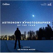 Astronomy Photographer of the Year Collection 1