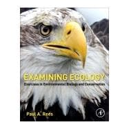 Examining Ecology