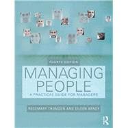 Managing People: A Practical Guide for Front-line Managers