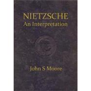 Nietzsche an Interpretation