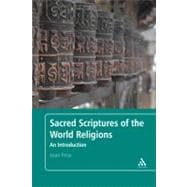 Sacred Scriptures of the World Religions An Introduction