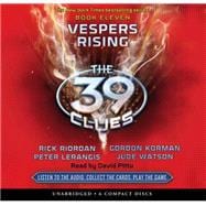 Vespers Rising (The 39 Clues, Book 11) (Unabridged edition)