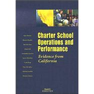 Charter School Operations and Performance Evidence from California