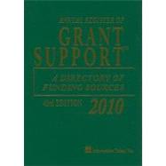 Annual Register of Grant Support 2010