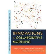Innovations in Collaborative Modeling