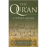 The Qur?an A User's Guide