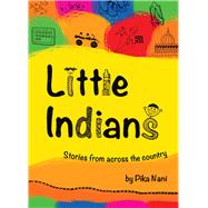 Little Indians Stories from Across the Country