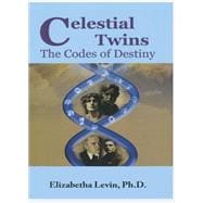 Celestial Twins: The Codes of Destiny