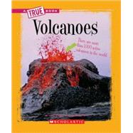 Volcanoes (A True Book: Earth Science)