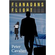 Flanagan's Flight A Novel