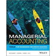 Managerial Accounting: Tools for Business Decision-Making 4ce Binder Ready Version + WileyPLUS Registration Card