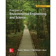 Principles of Environmental Engineering & Science [Rental Edition]