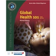 Global Health 101 + bonus chapter Intersectoral Approaches to Enabling Better Health