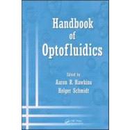 Handbook of Optofluidics