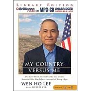My Country Versus Me