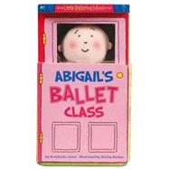 Abigail's Ballet Class