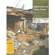 Approaches to Urban Slums : A Multimedia Sourcebook on Adaptive and Proactive Strategies