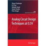 Analog Circuit Design Techniques at 0.5v