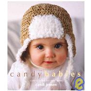 Candy Babies Cute Crochet For Wee Ones