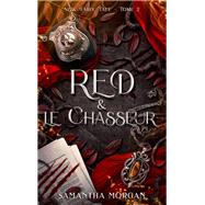 RED & le Chasseur - New Fairy Tale Tome 2