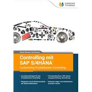 Controlling mit SAP S/4HANA® – Customizing Produktkosten-Controlling