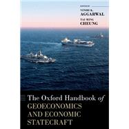 The Oxford Handbook of Geoeconomics and Economic Statecraft