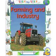 Farming and Industry