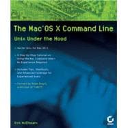 The Mac OS X Command Line Unix Under the Hood