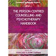 EBOOK: The Person-Centred Counselling and Psychotherapy Handbook: Origins, Developments and Current Applications