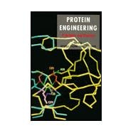 Protein Engineering Principles and Practice