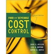 Food and Beverage Cost Control, 3rd Edition