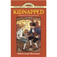 Kidnapped Adapted for Young Readers