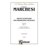 Twenty Elementary and Progressive Vocalises, Op. 15, Kalmus Edition