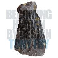 Becoming Human by Design,9780857853547