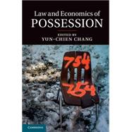 Law and Economics of Possession