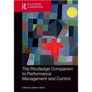 The Routledge Companion to Performance Management and Control